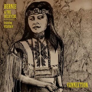 Bernie & The Believers – Connection